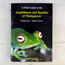 Glaw Amphibians and Reptiles of Madagascar 2007
