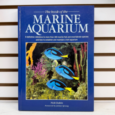 Nick Dakin, The Book of Marine Aquarium Hardcover 1993